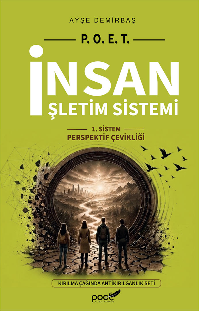 P.O.E.T. İnsan İşletim Sistemi